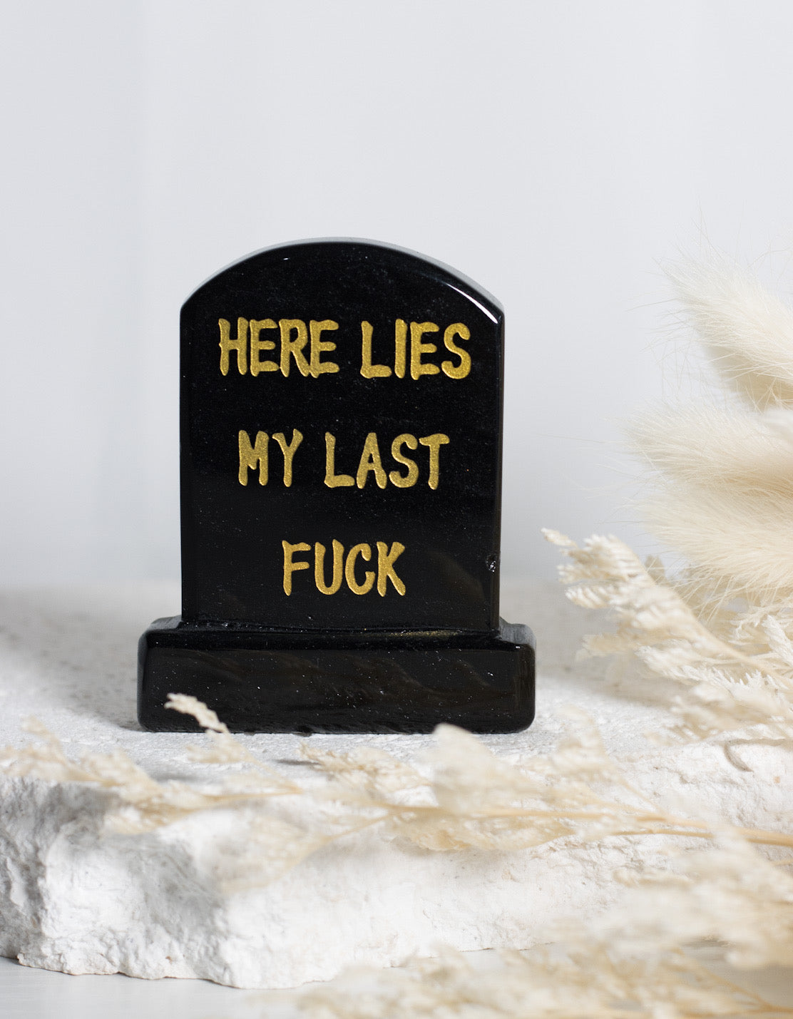 BLACK OBSIDIAN “HERE LIES MY LAST F*CK” TOMBSTONE